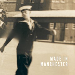 Made in Manchester