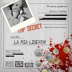 B.O.B.O. Cracksy  - La Mia Libertà