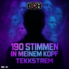 Tekkstrem - 190 Stimmen in meinem Kopf [BOH]