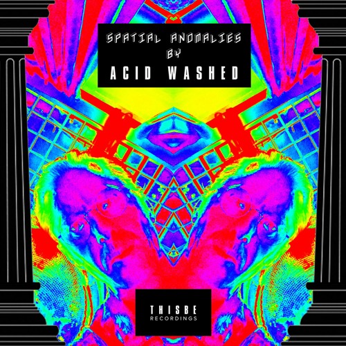 Acid Washed - Spatial Anomalies - September 2023 Mixtape