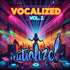 INITIALIZE - VOCALIZED (Vol 2)