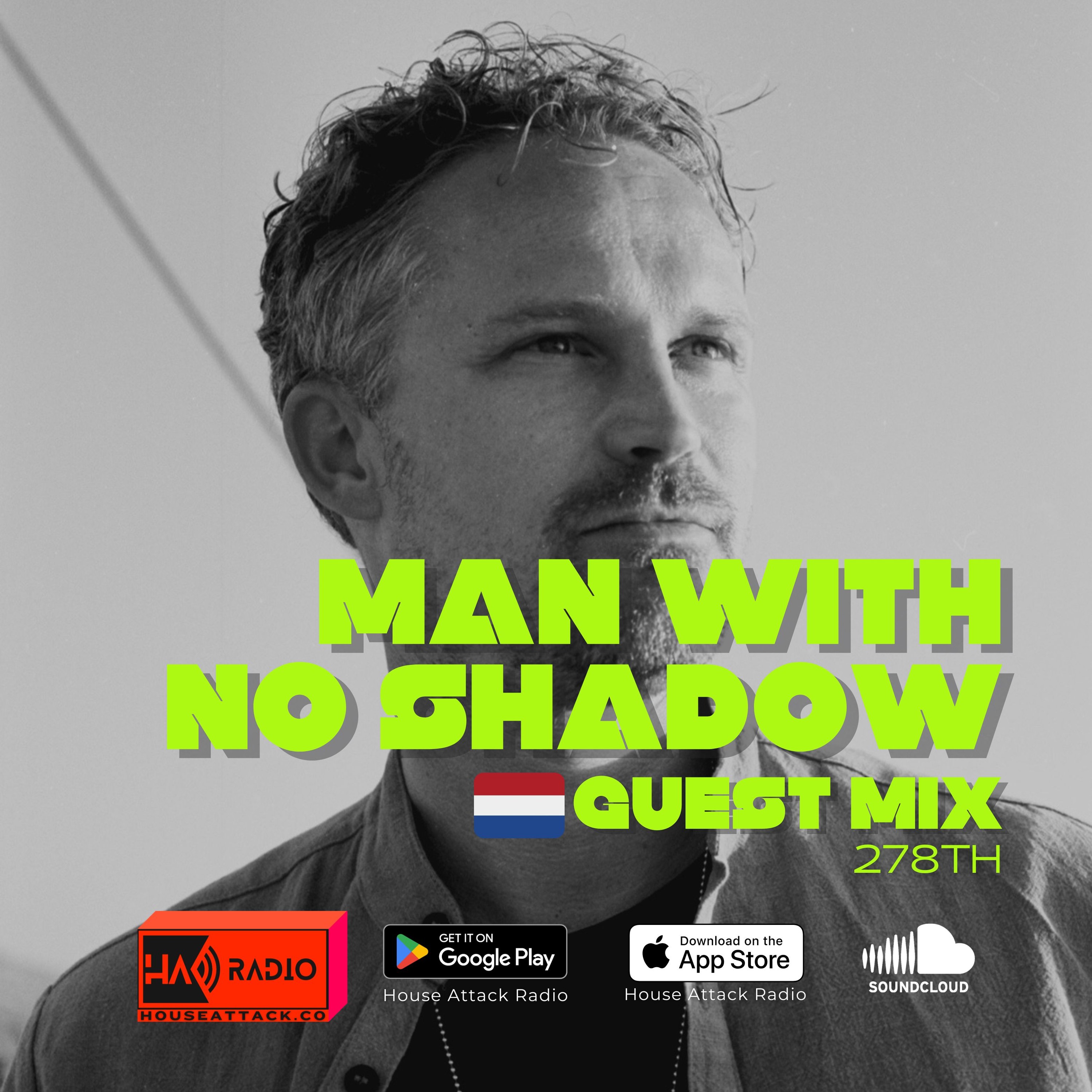 Guest Mix 278th - MAN WITH NO SHADOW (NLD) episode artwork