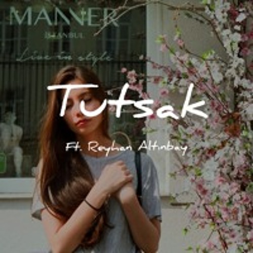 Tutsak (Ft.Reyhan Altınbay )