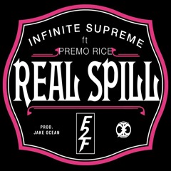 Real Spill Ft. Premo Rice