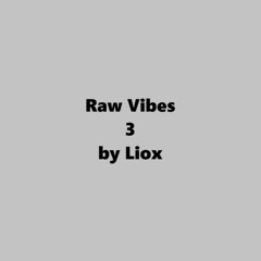 LIOX-Groovy-Raw3-230225