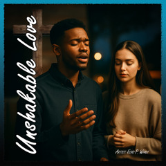 Unshakable Love
