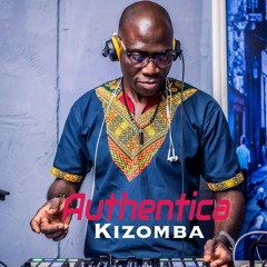 Authentica Kizomba Semba Mixtape by Ko West DJ