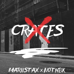 Mariistax x NotHBK - Crates