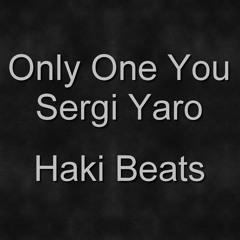 Sergi Yaro - Only One YOU (Drum&Bass Version)