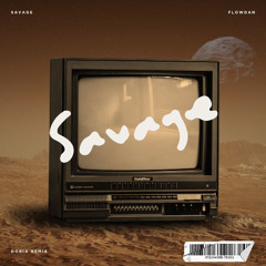 Savage - Doria Bootleg