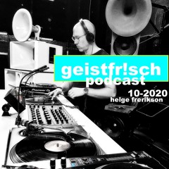 geistfrisch podcast_10-2020_helge frerikson