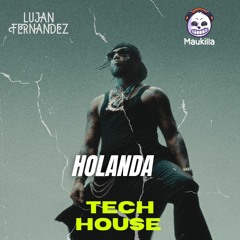 Jhayco - Holanda (Lujan Fernandez X Maukilla Tech House Remix)