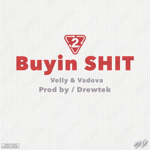 Vadova x Velarian - Buyin Shit