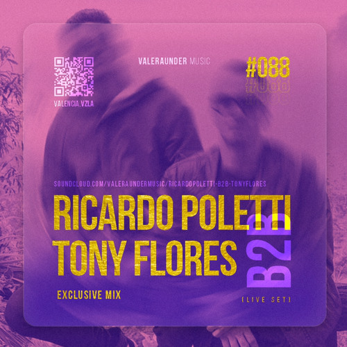 VUM.088 | Ricardo Poletti B2B Tony Flores  [LIVE SET] (Valencia, VZLA)