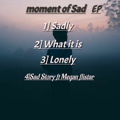 4]Lil Teeh_Ft_Megan Flistar_-_Sad Story.mp3