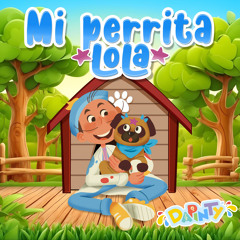 Mi Perrita Lola