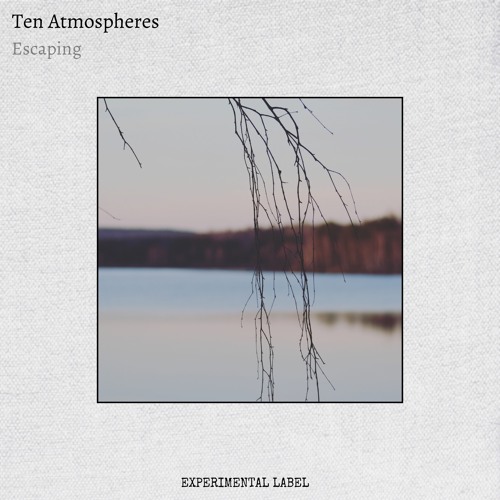 Premiere: Ten Atmospheres - Closer