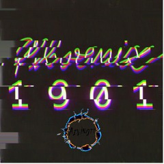 Phoenix - 1901 (Aevi's Mix)