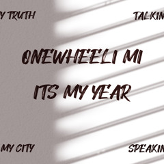 Onewheelmi - Its my year