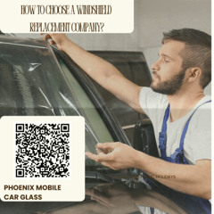 How to Choose a Windshield Replacement Company