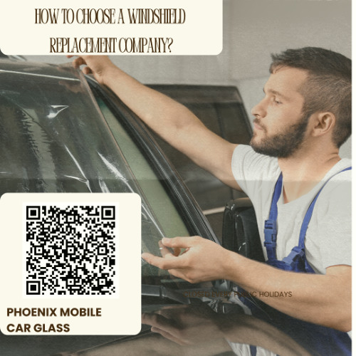 How to Choose a Windshield Replacement Company