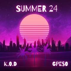 Summer 24 Ft. Gpe$o (prod.helshi)