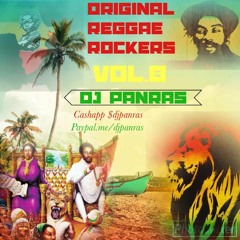Daddy U Roy Tribute + Original Reggae Rockers Mix Vol. 8 By DJ Panras