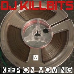Keep On Moving