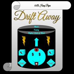 Drift Away [prod. by Fantom]