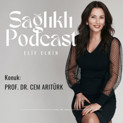 Sağlıklı Podcast: Kalp Nasıl Dayanır?