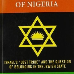 VIEW EBOOK EPUB KINDLE PDF JEWISH IDENTITY AMONG THE IGBO OF NIGERIA: Israel s Lost T