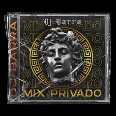 Mix Privado 02 - DJ Barra