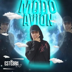 MODO AVION 2.0🕺(ESTEBAN MEJIA  DJ)