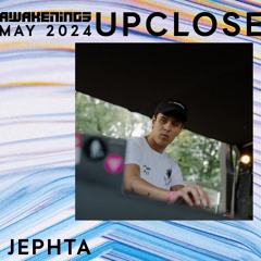 Jephta - Awakenings Upclose 2024