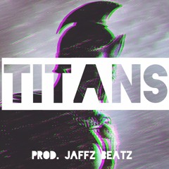 [FREE] Drill type beat - Titans (Prod. Jaffz Beatz) 2021