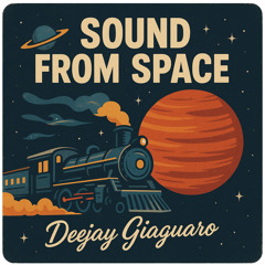 Sound From Space - DeeJay Giaguaro .mp3