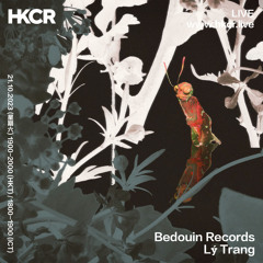 Bedouin Records w/ Lý Trang - 21/10/2023