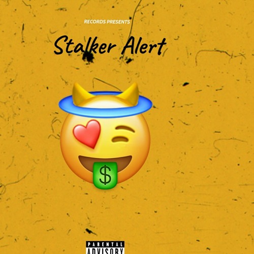 Stalker Alert (Prod. Tofito)