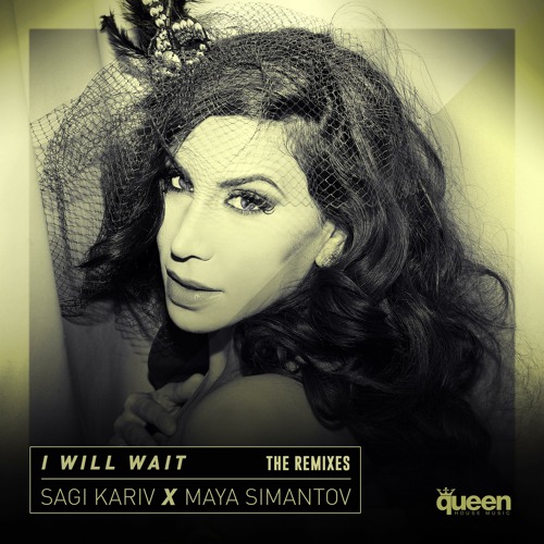 SAGI KARIV FT. MAYA SIMANTOV - I WILL WAIT FOR YOU (BIG KID BIG ROOM ORCHESTRAL MIX) ***OFFICIAL***