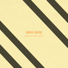 Bang Bang