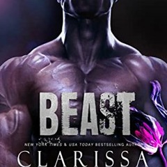 ( CxC ) BEAST (A Dark Mafia Romance) (Beast & Beauty Book 1) by  Clarissa Wild ( w22xO )