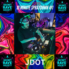 SRS 10 Minute Spraydown #1 - JDot