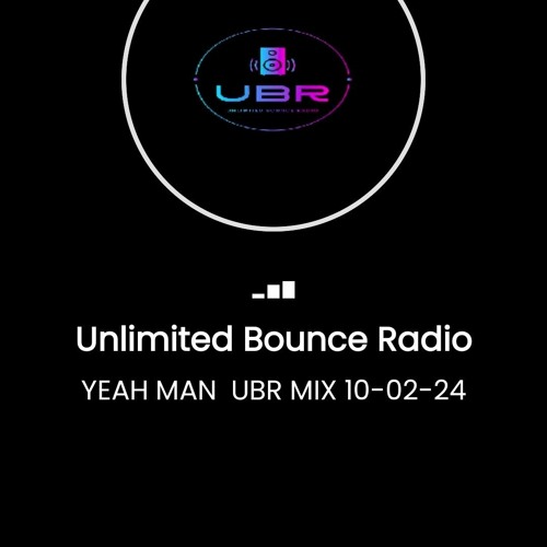YEAH MAN UBR MIX 10-02-24