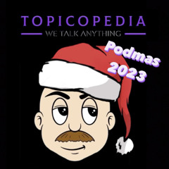 *Podmas 2023* EP19 | If You Don’t Like Someone, Don’t Get Them Coal, It’s Actually Worth Something