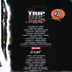 Trip-Tik Show #10