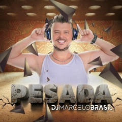 SET AFTER MIXED - PESADA - BY DJ MARCELO BRASIL