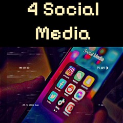 4 Social Media