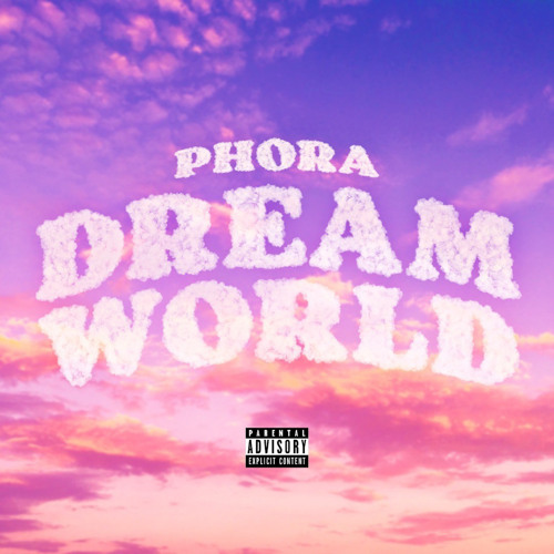 Stream Dreamworld by PHORA Listen online for free on SoundCloud