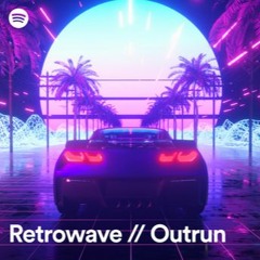 Retrowave // Outrun