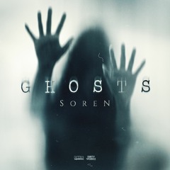 SOREN - GHOSTS (INSIDE MY MIND)